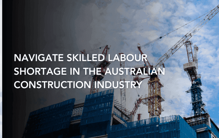 Navigate Skilled Labour Shortage in Australian Construction